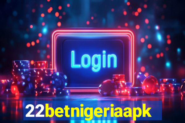 22betnigeriaapk