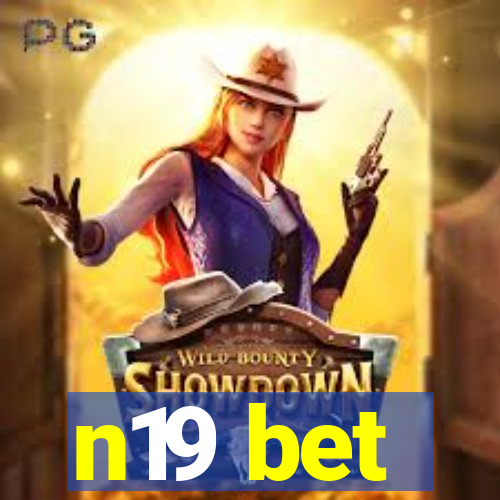 n19 bet