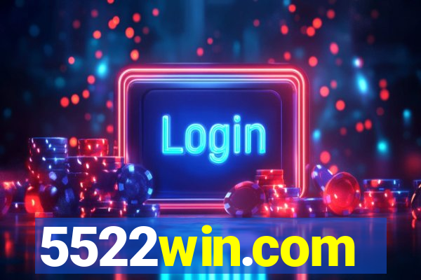 5522win.com