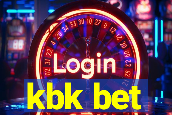 kbk bet