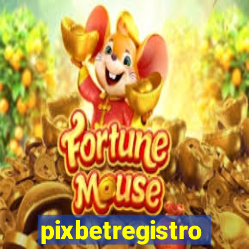 pixbetregistro