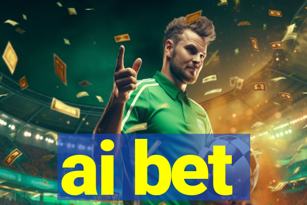 ai bet