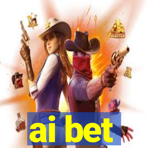 ai bet