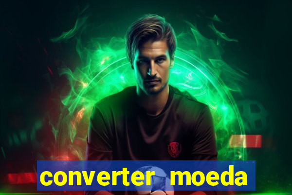 converter moeda cruzeiro para real