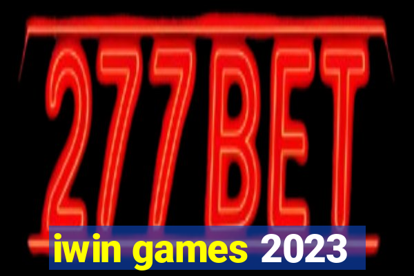 iwin games 2023