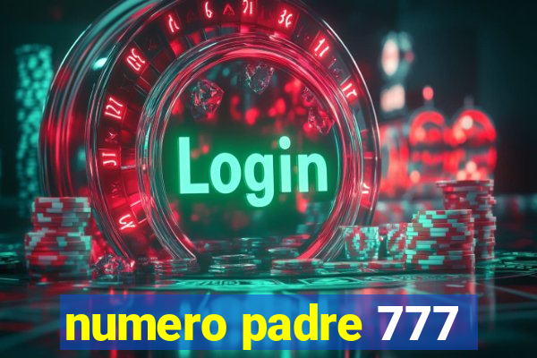 numero padre 777