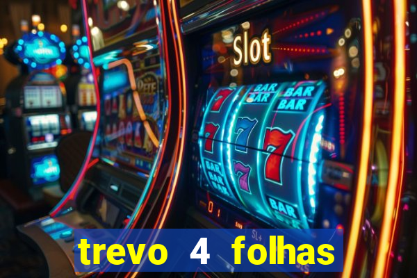 trevo 4 folhas significado espiritual