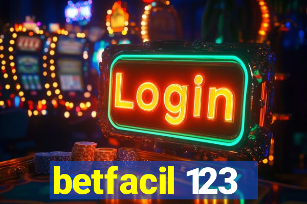 betfacil 123