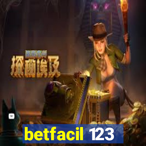 betfacil 123