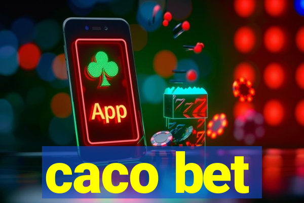 caco bet