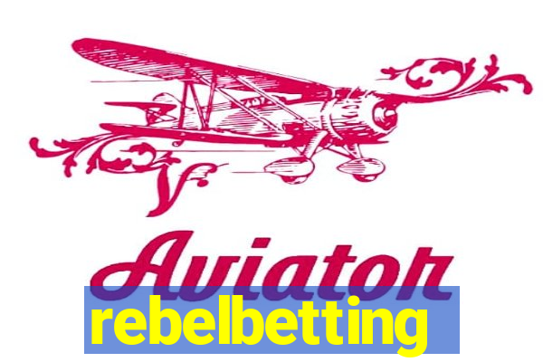 rebelbetting