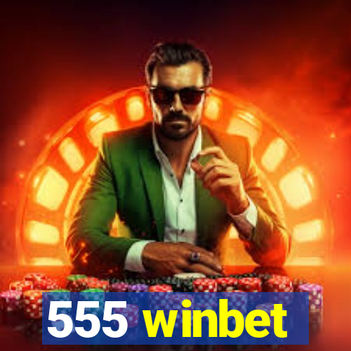 555 winbet