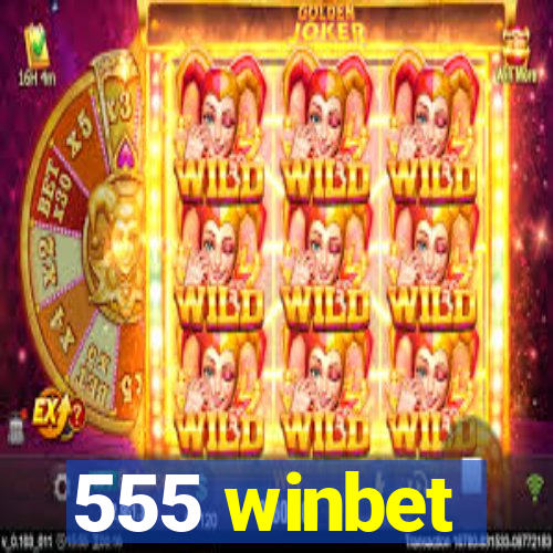 555 winbet