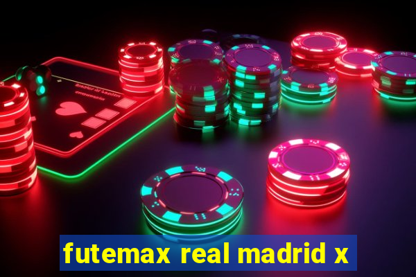 futemax real madrid x