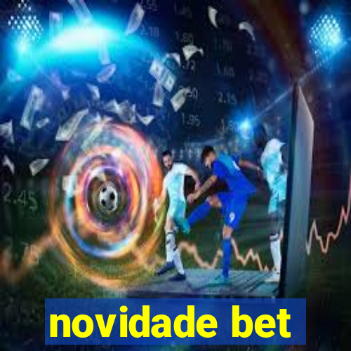 novidade bet