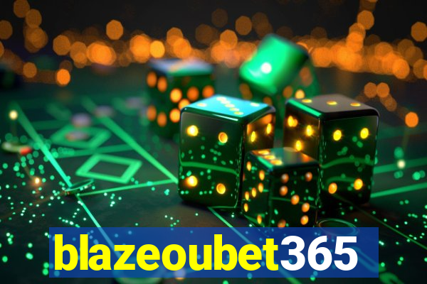 blazeoubet365