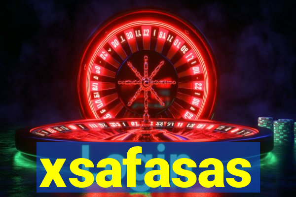 xsafasas