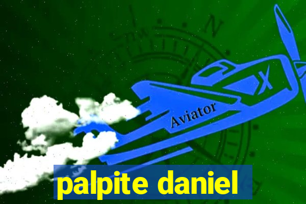 palpite daniel