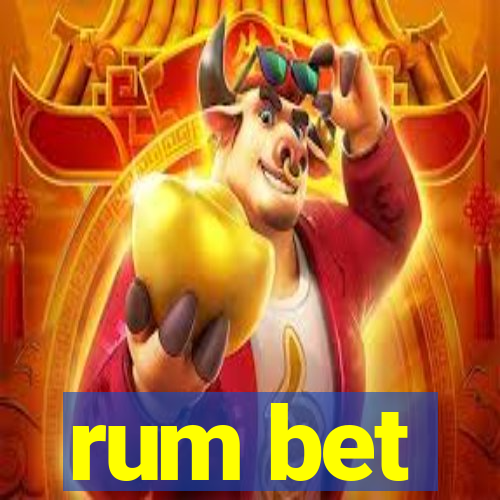 rum bet