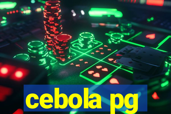 cebola pg