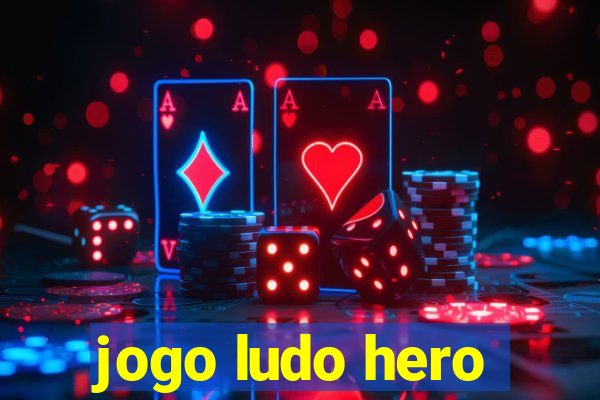 jogo ludo hero