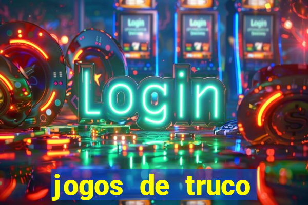 jogos de truco online valendo dinheiro