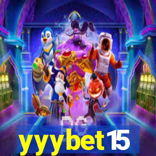 yyybet15