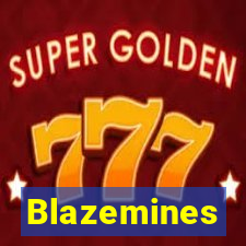 Blazemines