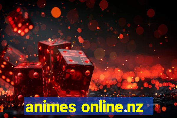 animes online.nz