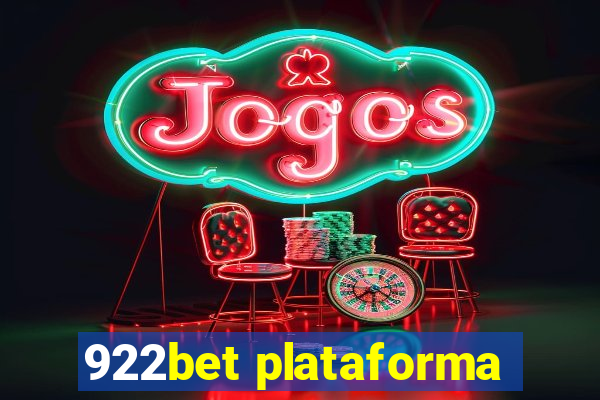 922bet plataforma