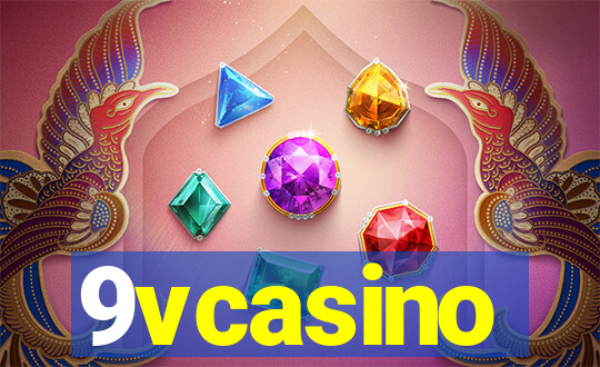 9vcasino