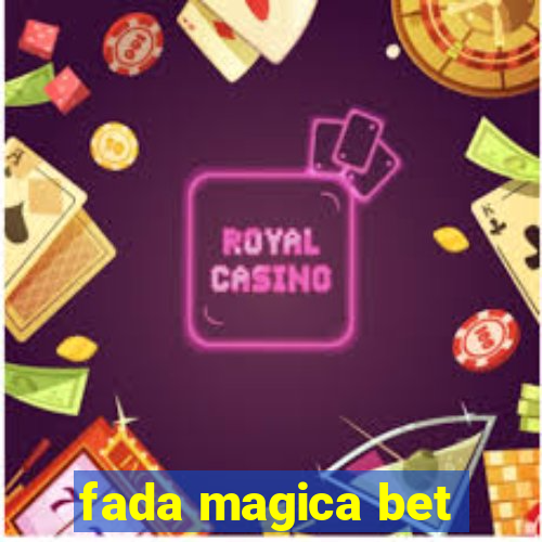 fada magica bet