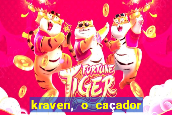 kraven, o caçador filme completo dublado