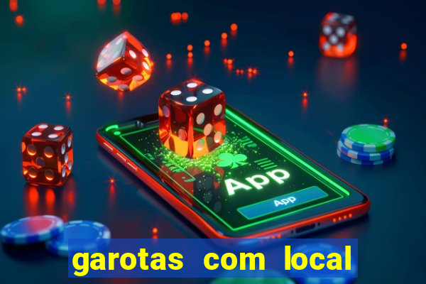 garotas com local santos sp