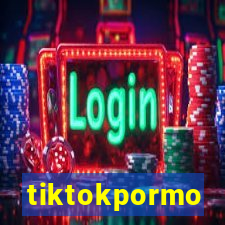 tiktokpormo