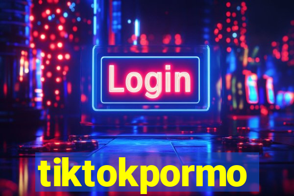 tiktokpormo