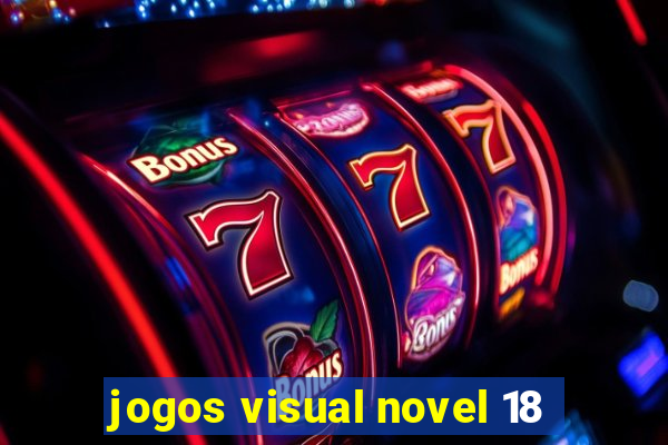 jogos visual novel 18