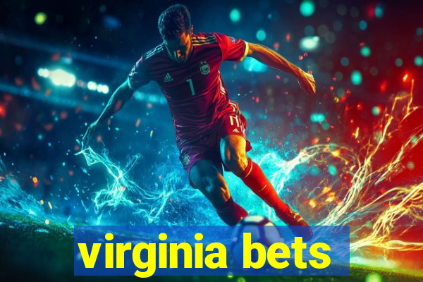 virginia bets