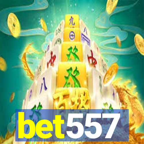 bet557