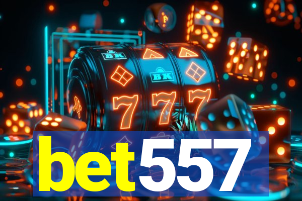 bet557