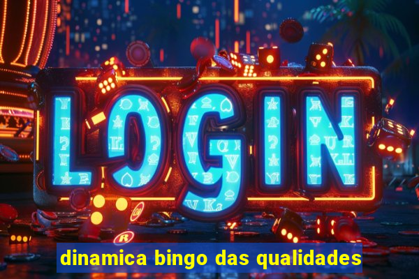 dinamica bingo das qualidades