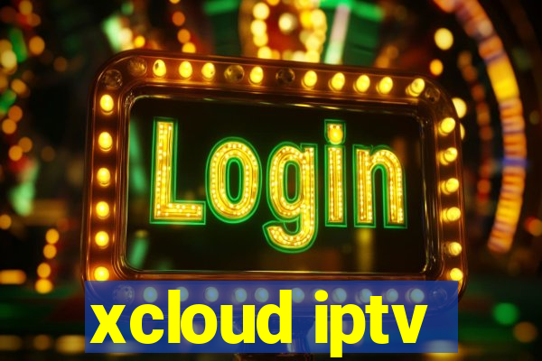 xcloud iptv