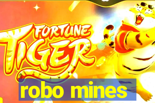 robo mines