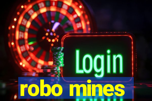 robo mines