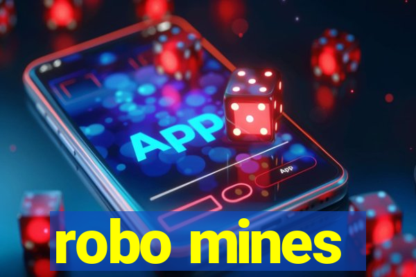 robo mines