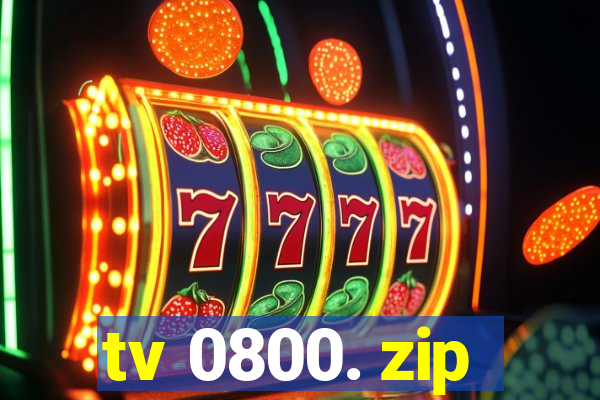 tv 0800. zip