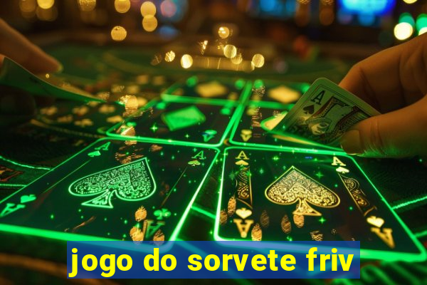 jogo do sorvete friv