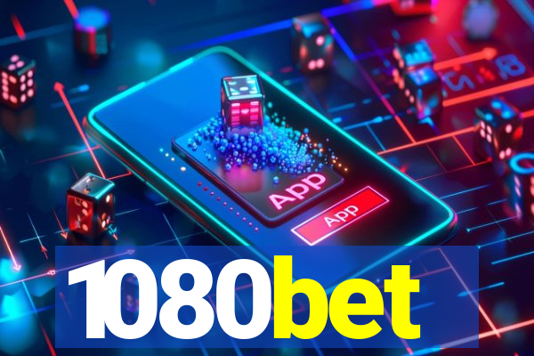 1080bet