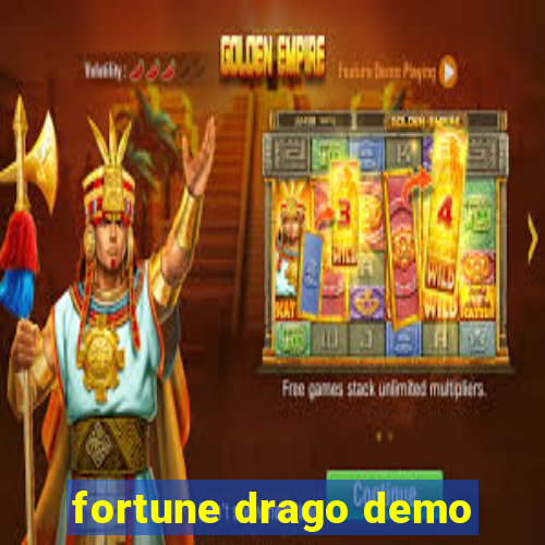 fortune drago demo