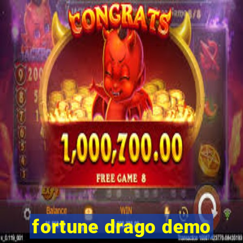 fortune drago demo